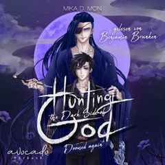 Hunting the Dark Side of God - Doomed again (Band 1)