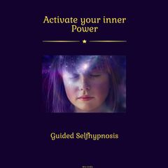 Activate Your Inner Power