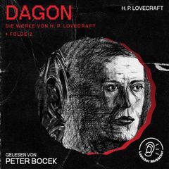 Dagon (Die Werke von H. P. Lovecraft, Folge 2)