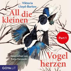 All die kleinen Vogelherzen (Part 1)