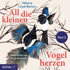 All die kleinen Vogelherzen (Part 2)