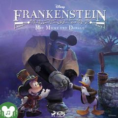 Frankenstein - Mit Micky und Donald