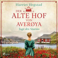 Der alte Hof von Averøya – Tage des Sturms (Band 4)