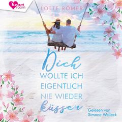 Dich wollte ich eigentlich nie wieder küssen