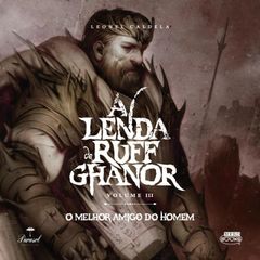 A Lenda de Ruff Ghanor - Volume 3: O melhor amigo do homem