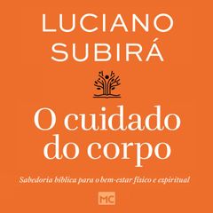 O cuidado do corpo