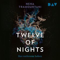 Twelve of Nights – Das verlorene Leben