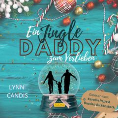 Ein Jingle Daddy zum Verlieben