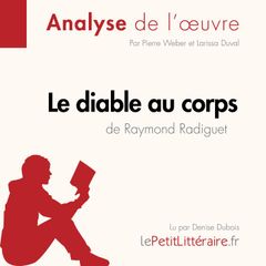 Le Diable au corps de Raymond Radiguet (Analyse de l'oeuvre)