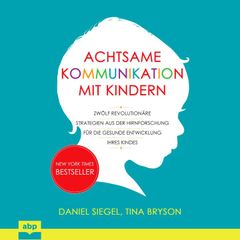 Achtsame Kommunikation mit Kindern