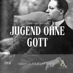 Jugend ohne Gott  - Hörbuch Klassiker