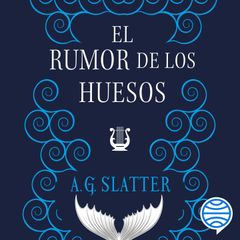 El rumor de los huesos