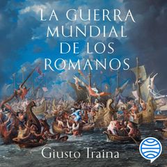 La guerra mundial de los romanos