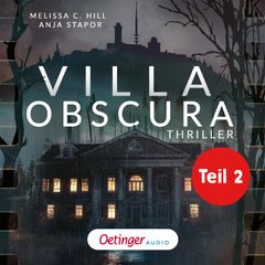 Villa Obscura Teil 2