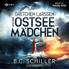 Gretchen Larssen und das Ostseemädchen