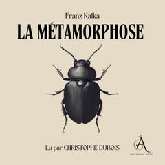 La Métamorphose - Livre Audio