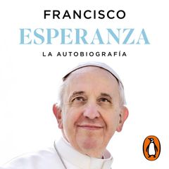 Esperanza. La autobiografía