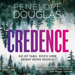 Credence – Sie ist tabu, doch Liebe kennt keine Regeln