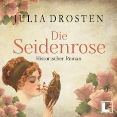 Die Seidenrose