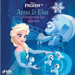 Frozen – Anna & Elsa 8 – Terug naar het ijspaleis