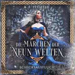 Die Märchen der Neun Welten - Schicksalsfluch