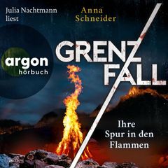 Grenzfall - Ihre Spur in den Flammen