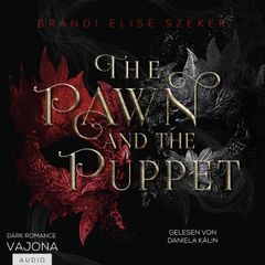 The Pawn and The Puppet