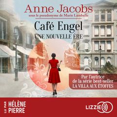 Une nouvelle ère - Café Engel - Tome 1