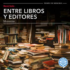 Entre libros y editores, memorias