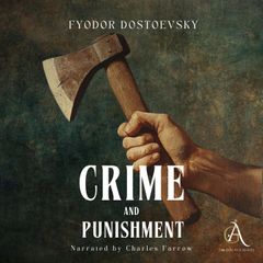 Crime and Punishment - Audiobook