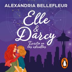 Elle y Darcy: escrito en las estrellas