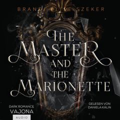 The Master and The Marionette