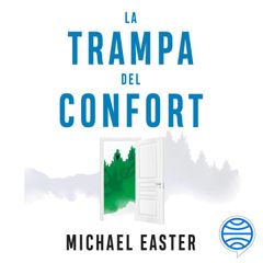 La trampa del confort