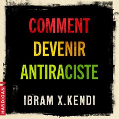 Comment devenir antiraciste