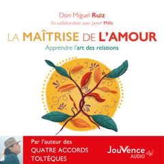 La maîtrise de l'amour