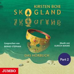 Skogland. Das Hörbuch (Part 2)