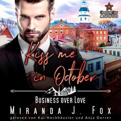 Kiss me in October: Business over Love