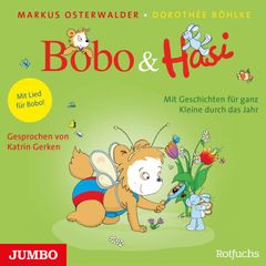 Bobo & Hasi. Mit Geschichten für ganz Kleine durch das Jahr