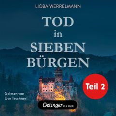 Tod in Siebenbürgen Teil 2