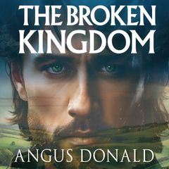 The Broken Kingdom