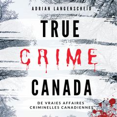 True Crime Canada