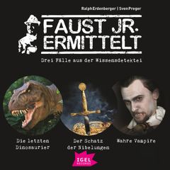 Faust jr. ermittelt. Fünf Fälle aus der Wissensdetektei