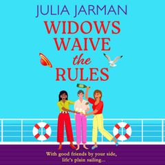 Widows Waive the Rules