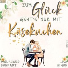 Zum Glück geht's nur mit Käsekuchen