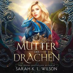 Mutter der Drachen 2