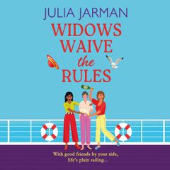 Widows Waive the Rules