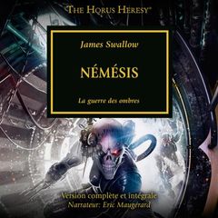 The Horus Heresy 13: Némésis