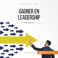 Gagner en leadership