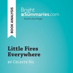 Little Fires Everywhere by Celeste Ng (Book Analysis)