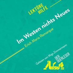 Im Westen nichts Neues von Erich Maria Remarque (Lektürehilfe)